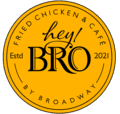 HEY BRO Fried Chicken