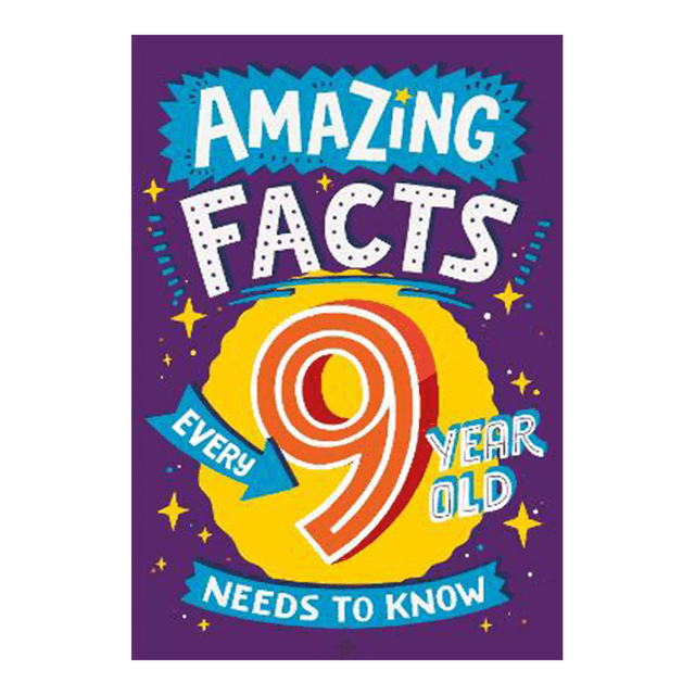 Amazing Facts Every 9 Year Old Needs to Know